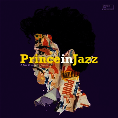 Tribute to Prince — Prince In Jazz - A Jazz Tribute To Prince 앨범 커버