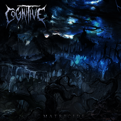 Cognitive — Matricide 앨범 커버