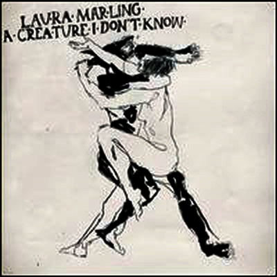 Laura Marling — Creature I Don't Know 앨범 커버