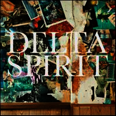 Delta Spirit — Delta Spirit 앨범 커버