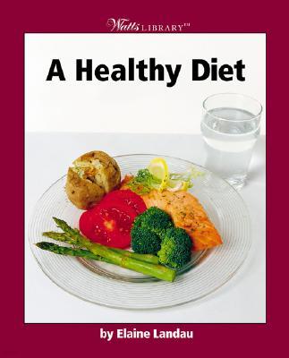 A Healthy Diet