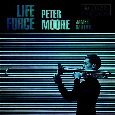 라이프 포스 - 트롬본을 위한 작품집 (Life Force - Works for Trombone)(CD) - Peter Moore