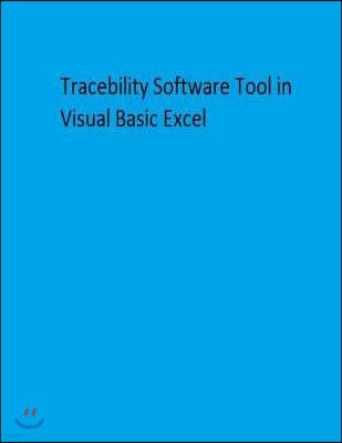Traceability Software Tool in Visual Basic Excel