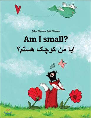 Am I small? ??? ?? ???? ?????: English-Dari/Afghan Persian/Farsi: