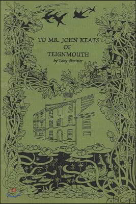 To Mr John Keats of Teignmouth