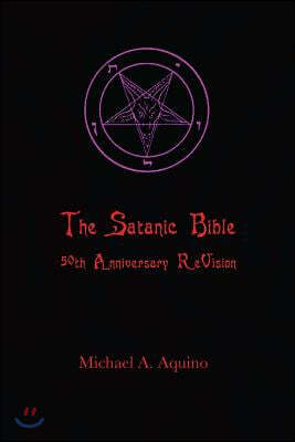 The Satanic Bible: 50th Anniversary ReVision