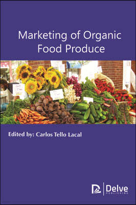 Marketing of Organic Food Produce
