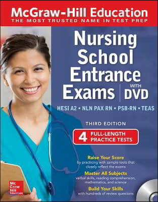 McGraw-Hill Education Nursing School Entrance Exams with DVD, Third Edition [With DVD]