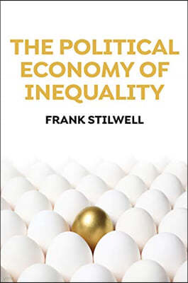 The Political Economy of Inequality