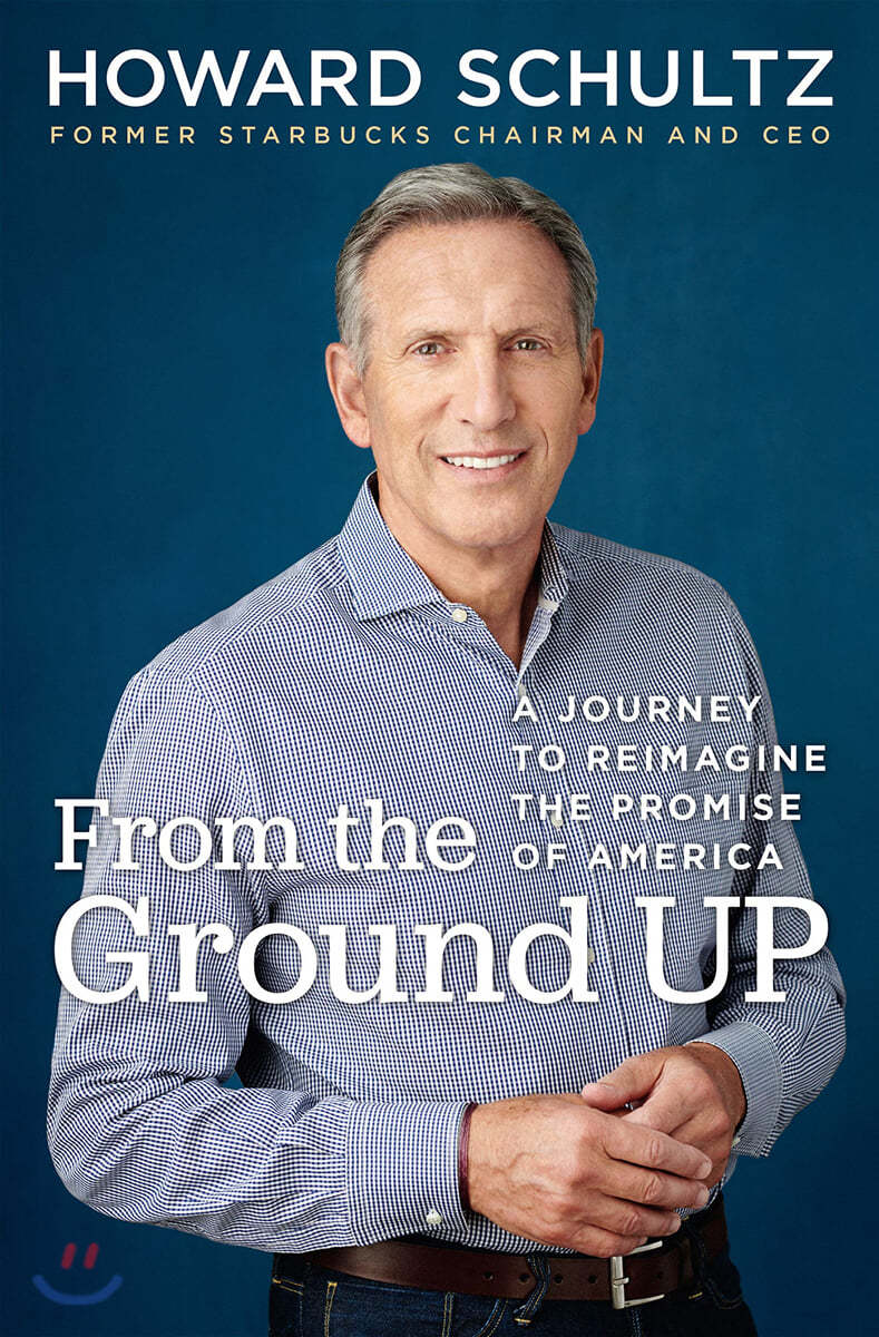 From the Ground Up: A Journey to Reimagine the Promise of America