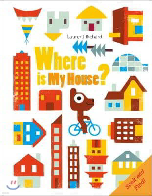 Where Is My House?: Seek and Find