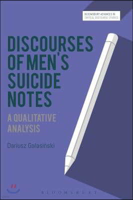 Discourses of Men's Suicide Notes: A Qualitative Analysis