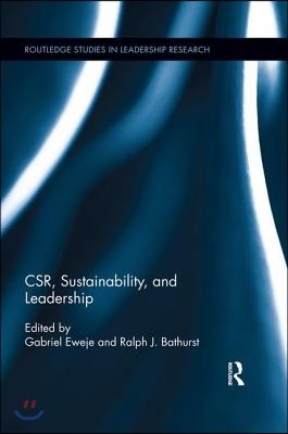 CSR, Sustainability, and Leadership