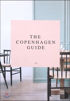 Petite Passport : The Copenhagen Guide () : 2017