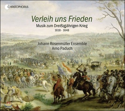 Arno Paduch '평화를 주소서' - 30년 전쟁의 음악 ('Grant us Peace' - Music for the Thirty Years' War) 아르노 파두흐