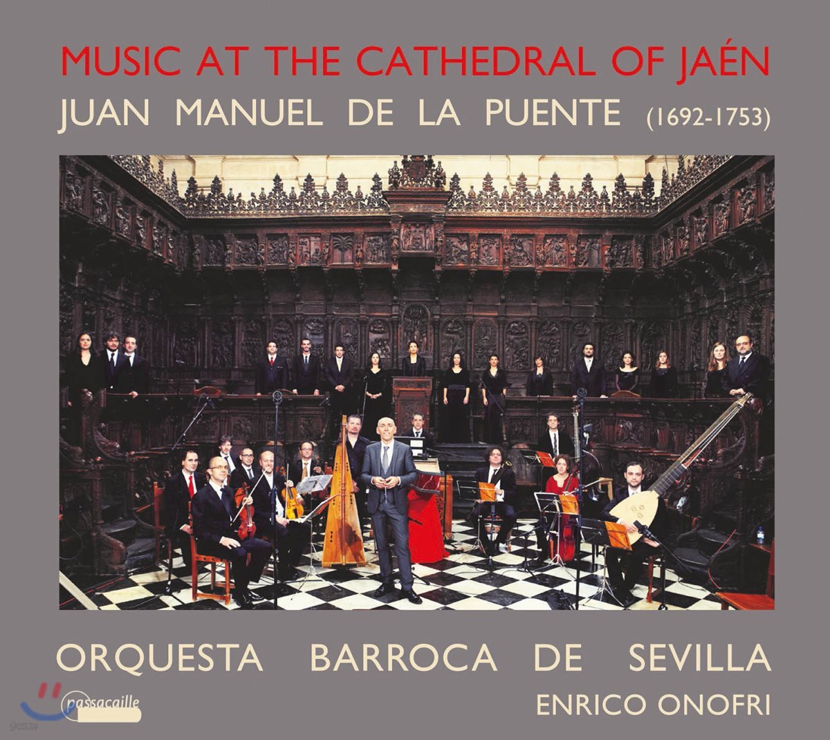 Enrico Onofri 후안 마누엘 델라 푸엔테: 후기 바로크 하엔 대성당의 교회 음악 (Juan Manuel De La Puente: 'Music at the Cathedral of Jaen') 엔리코 오노프리
