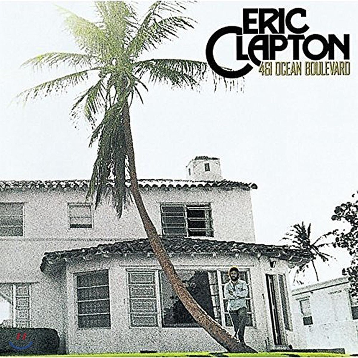 Eric Clapton (에릭 클랩튼) - 461 Ocean Boulevard