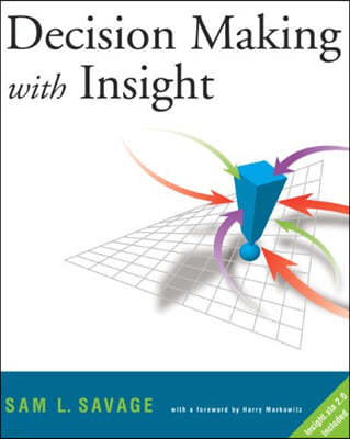 Decision Making with Insight 