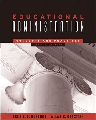 Educational Administration : Concepts and Practices, 4/E
