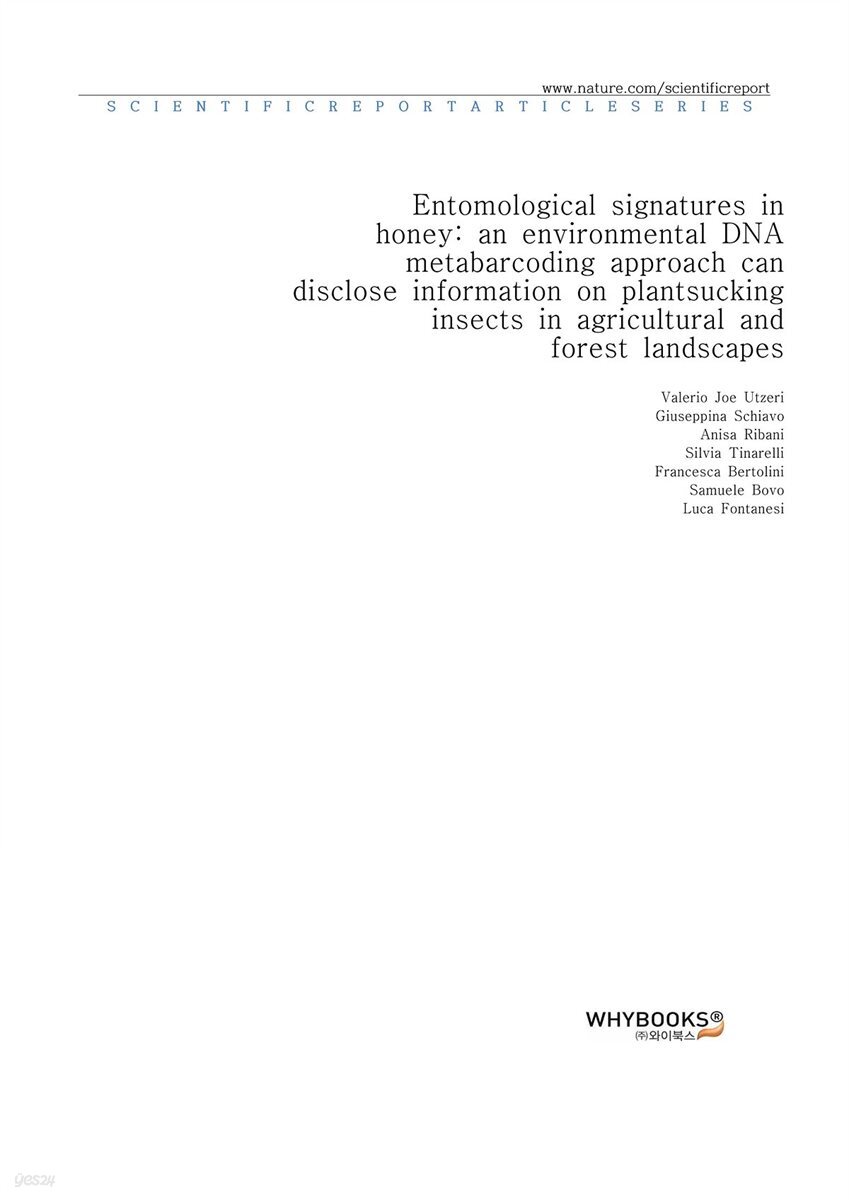 Entomological signatures in honey an environmental DNA metabarcoding approach can disclose information on plant-sucking insects in agricultural and forest landscapes