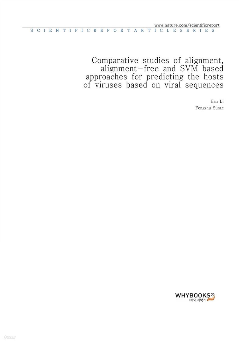 Comparative studies of alignment, alignment-free and SVM based approaches for predicting the hosts of viruses based on viral sequences