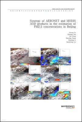 Synergy of AERONET and MODIS AOD products in the estimation of PM2.5 concentrations in Beijing