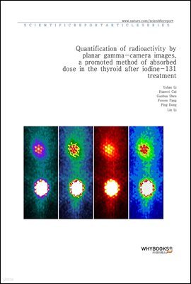 Quantification of radioactivity by planar gamma-camera images, a promoted method of absorbed dose in the thyroid after iodine-131 treatment