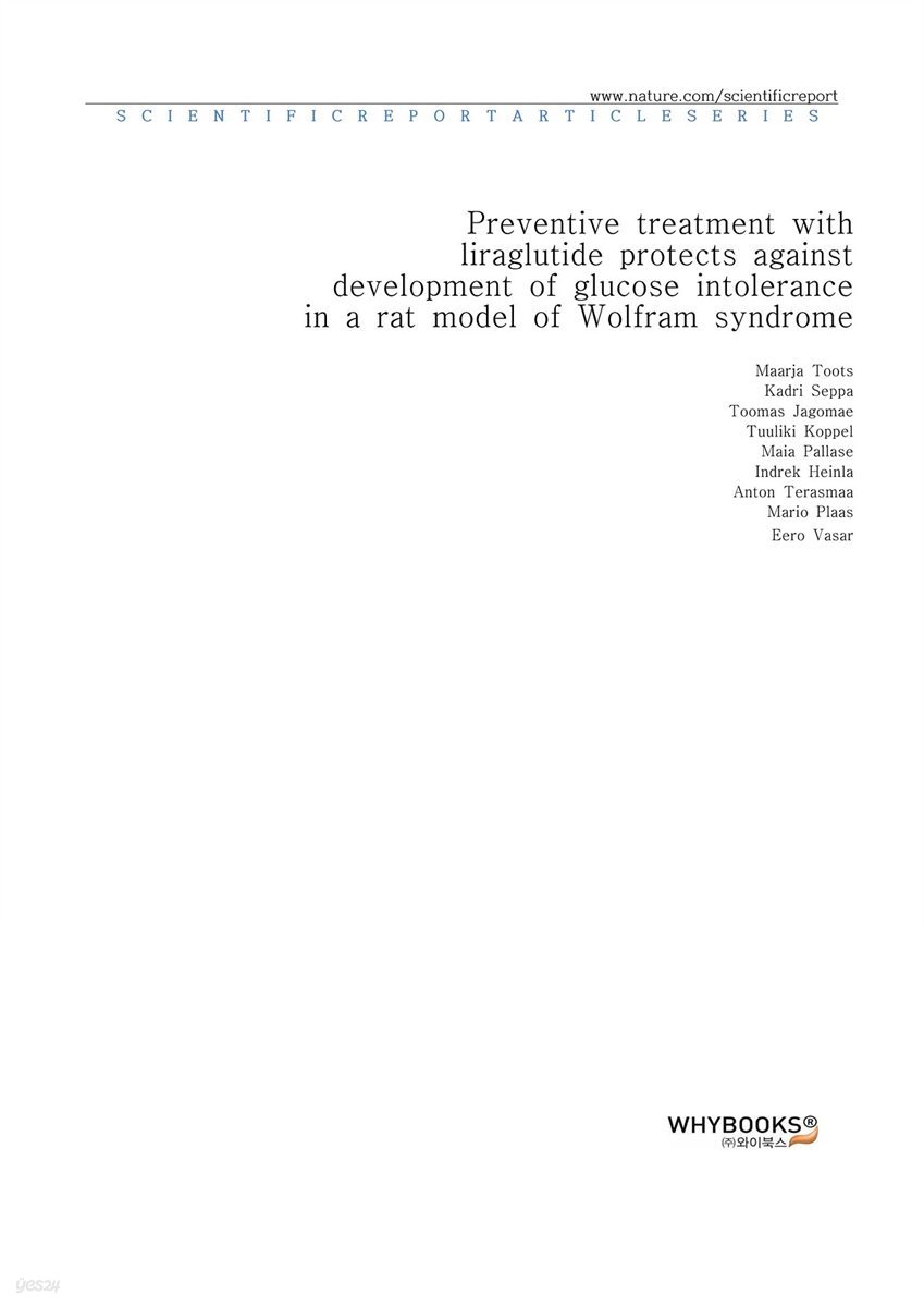 Preventive treatment with liraglutide protects against development of glucose intolerance in a rat model of Wolfram syndrome