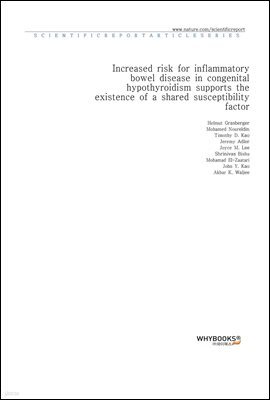 Increased risk for inflammatory bowel disease in congenital hypothyroidism supports the existence of a shared susceptibility factor