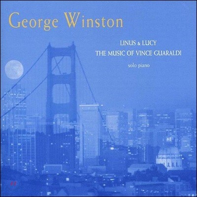 George Winston (조지 윈스턴) - Linus and Lucy [The Music of Vince Guaraldi]