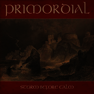 Primordial — Storm Before Calm (Remastered) 앨범 커버