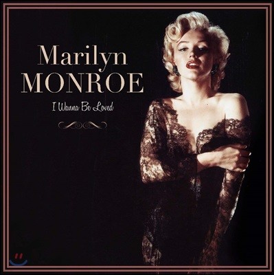 Marilyn Monroe ( շ) - I Wanna Be Loved By You (1926-2016 Edition Anniversaire) [LP]