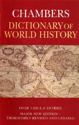 Chambers Dictionary of World History