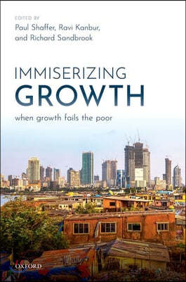 Immiserizing Growth