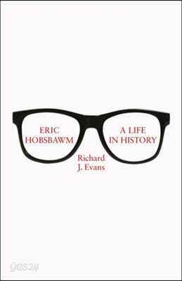 Eric Hobsbawm: A Life in History