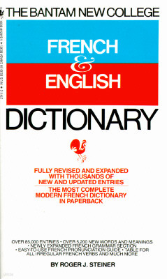 The Bantam New College French & English Dictionary