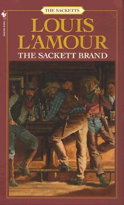 The Sackett Brand: The Sacketts