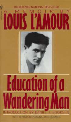 Education of a Wandering Man: A Memoir