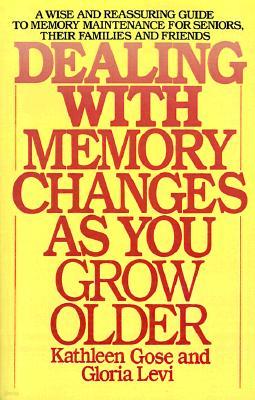 Dealing with Memory Changes as You Grow Older