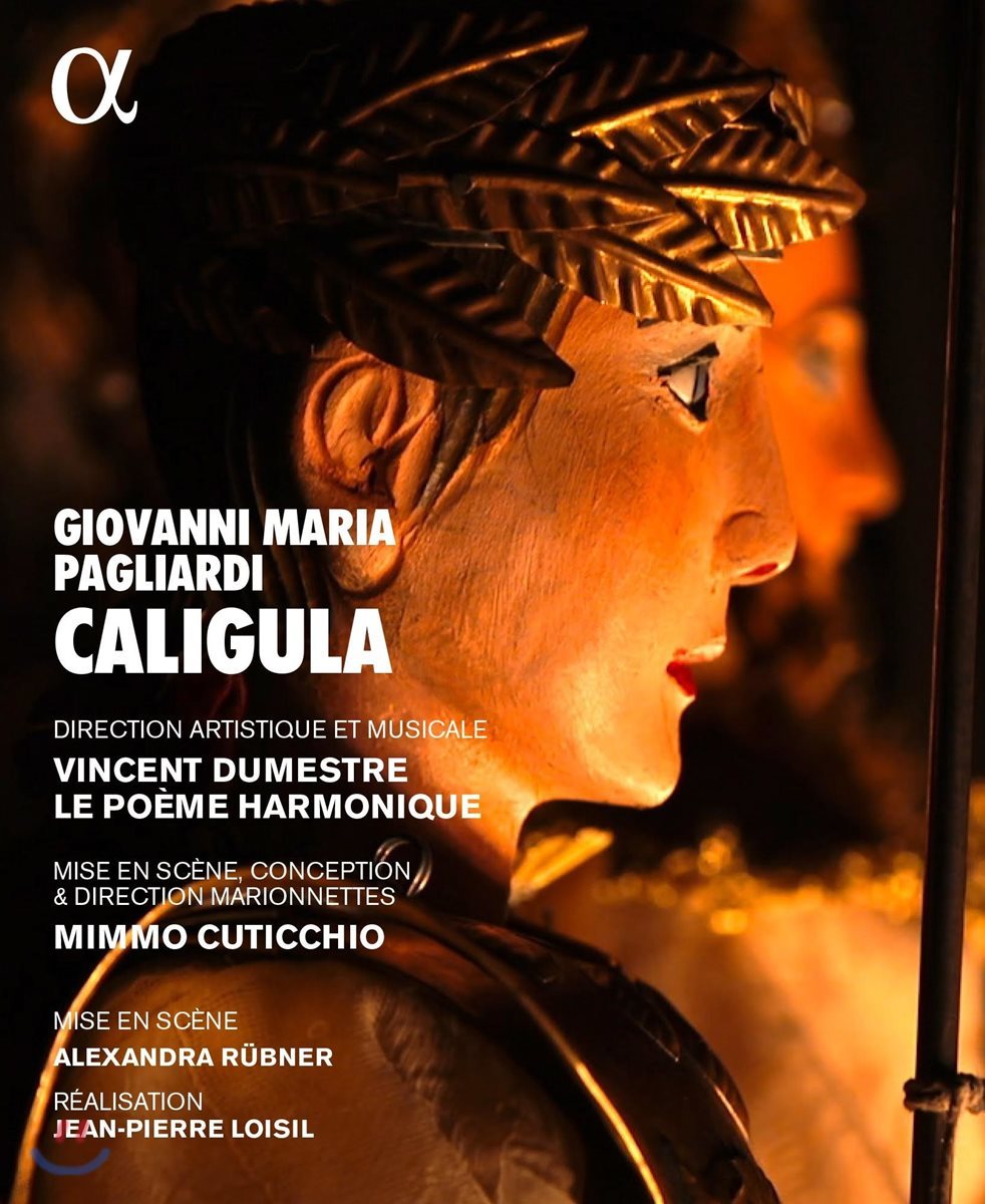 Le Poeme Harmonique 팔리아디: 오페라 `칼리굴라` (Giovanni Maria Pagliardi: Caligula)