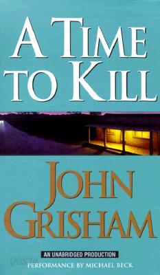 A Time to Kill