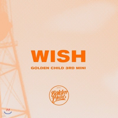 ϵ (Golden Child) - ̴Ͼٹ 3 : Wish [B ver.]