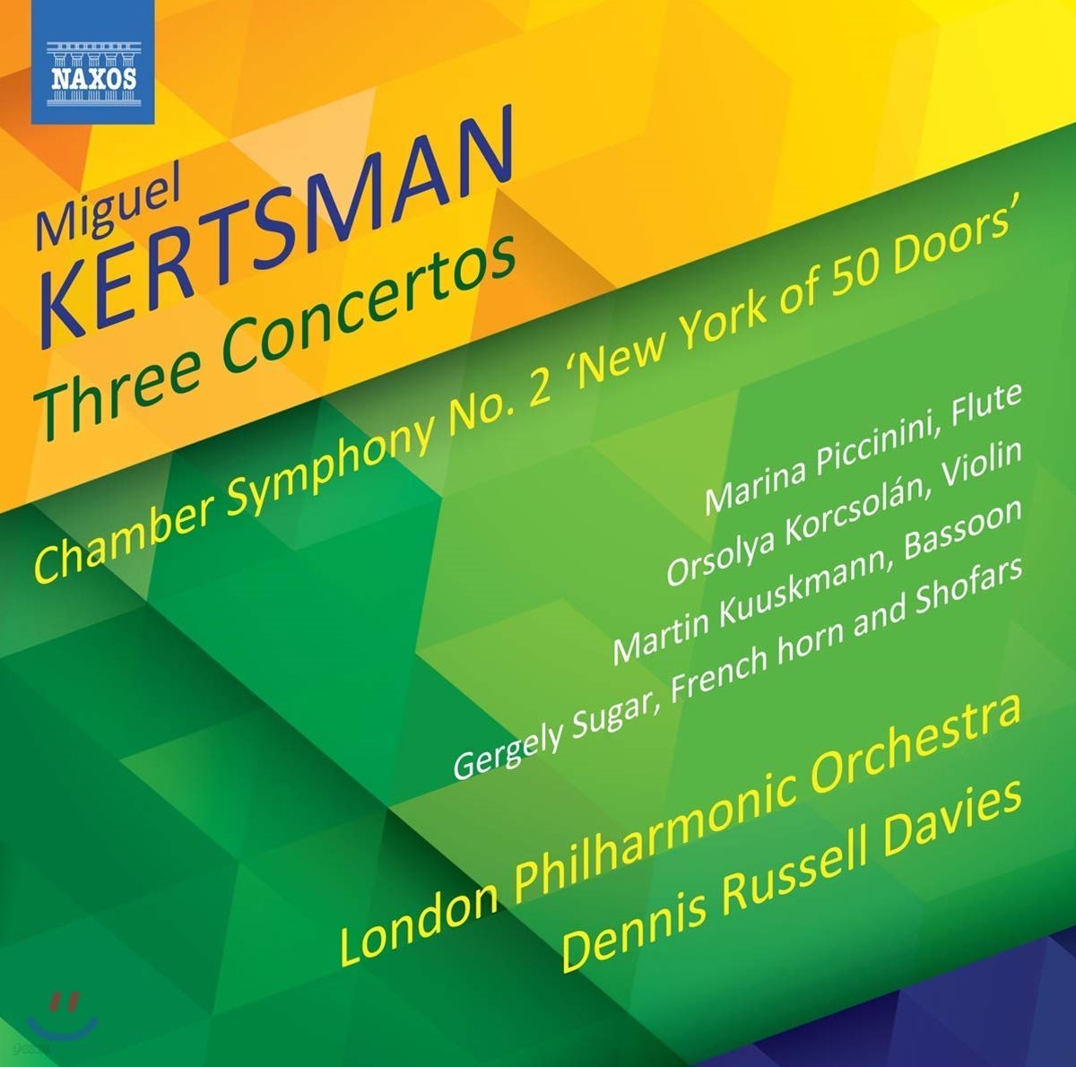 Dennis Russell Davies 미구엘 커츠먼: 협주곡 작품집 (Kertsman: Three Concertos) 데니스 러셀 데이비스