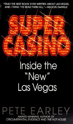 Bantam Books Super Casino: Inside the New Las Vegas