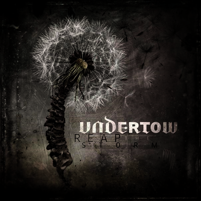 Undertow — Reap The Storm 앨범 커버