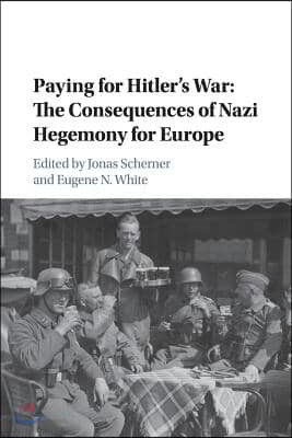 Paying for Hitler's War