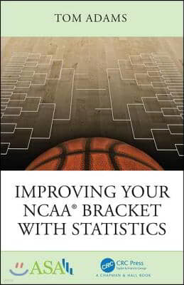 Improving Your Ncaa(r) Bracket with Statistics