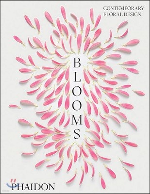Blooms : Contemporary Floral Design