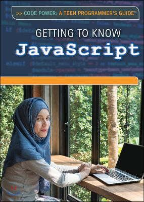 Getting to Know JavaScript