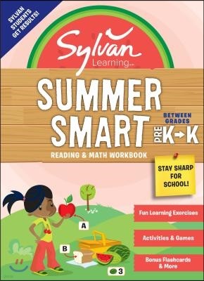 The Sylvan Summer Smart Workbook: Between Grades Pre-K & Kindergarten